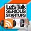 lets-talk-serious-startups